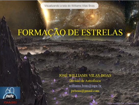 Imagem 10 - Apresentação do professor José Williams Vilas-Boas sobre a Formação de Estrelas