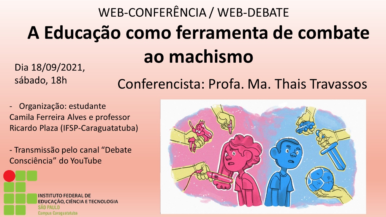 Web - Conferência Tratará da Educação como Ferramenta de Combate ao Machismo